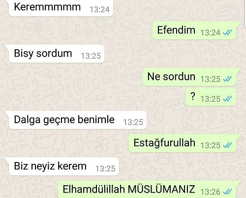 Okurken 'Bu Bana Bir Yerden Tanıdık Geliyor' Diyeceğiniz Sevgili Terörü Gibi 20 WhatsApp Konuşması