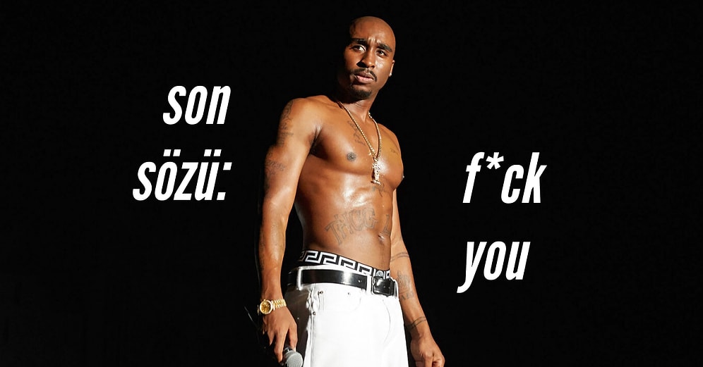 Hala Yaşadığı İddia Edilen ve Öldükten Sonra Bile Albüm Çıkaran Ünlü Rapçi Tupac'in Suç ve Sanatla Dolu Hikayesi