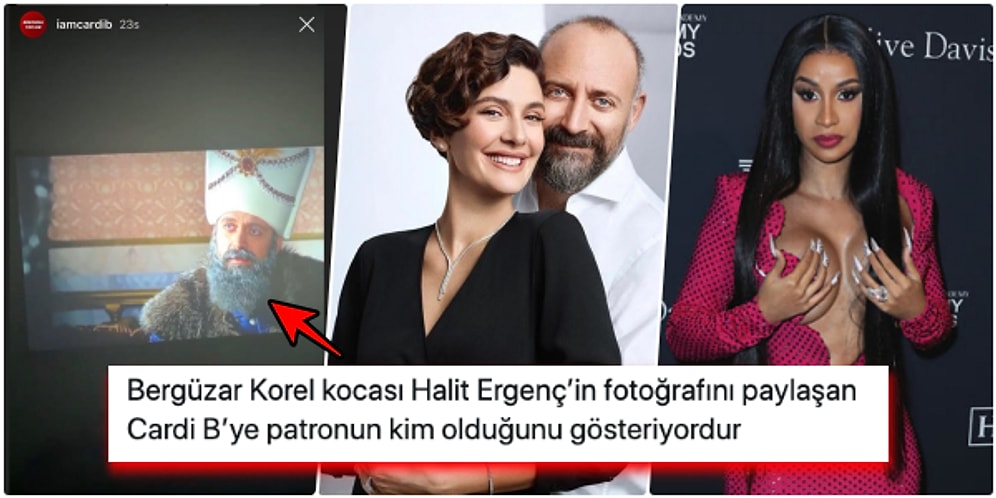 Bergüzar Korel'den Instagram'da Muhteşem Yüzyıl ve Eşi Halit Ergenç'i Paylaşan Cardi B'ye Güldüren Bir Diss Geldi!