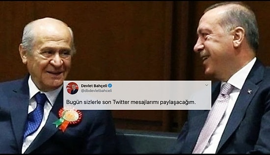 Devlet Bahçeli 'Son Mesajlarımı Paylaşacağım' Dedi: 'Ne Twitter Hesabımı Kullanacağım Ne de Facebook Paylaşımı Yapacağım'