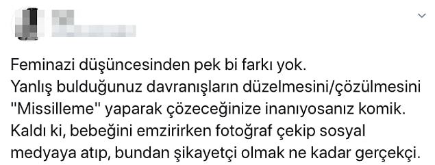 Evet, ortalık yerde sıçmıyoruz ama sıçtığımız yerde de bebeğimizi beslemek zorunda değiliz!