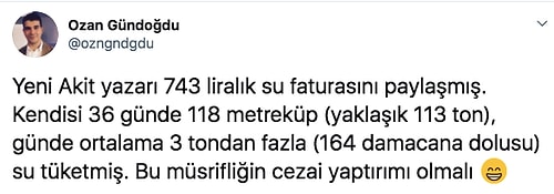 Su Faturasını Ekrem İmamoğlu'na Oy Verenlerin Ödemesini İsteyen Yeni Akit Yazarının Kullandığı Su Miktarı Olay Yarattı