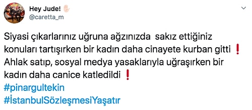 Pınar Gültekin'in Ardından Yeniden Gündeme Gelen İstanbul Sözleşmesi'nin Uygulanmaması İnsanları İsyan Ettirdi!