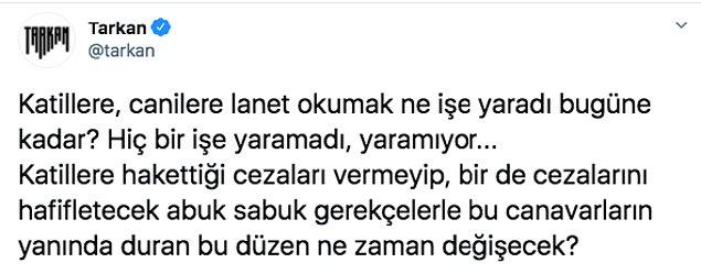 Birkaç gün önce Pınar Gültekin'in vahşice öldürülmesine işte böyle tepki göstermişti Tarkan.
