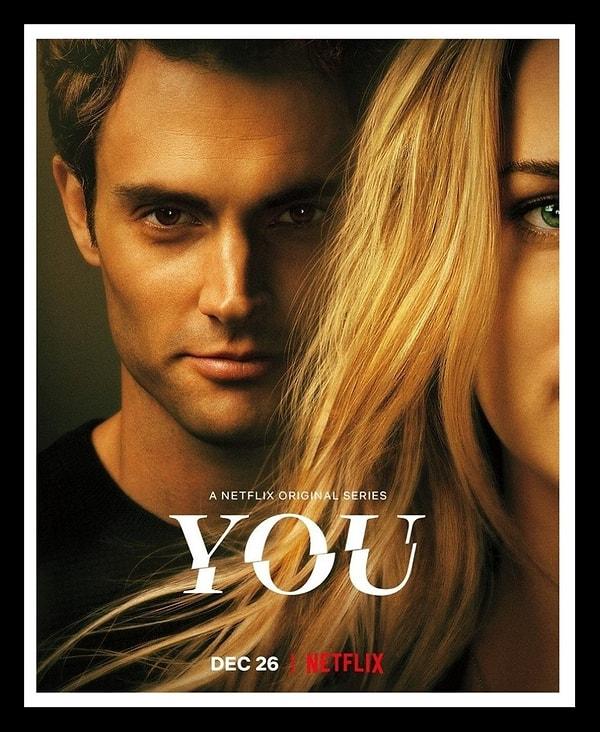 21. You (2018- )
