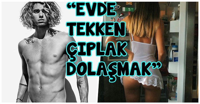 Gizliden Gizliye Zevk Aldığın Ufak Sapkınlıkları Paylaşarak Hepimize 'Yok Artık' Dedirten Kişiler