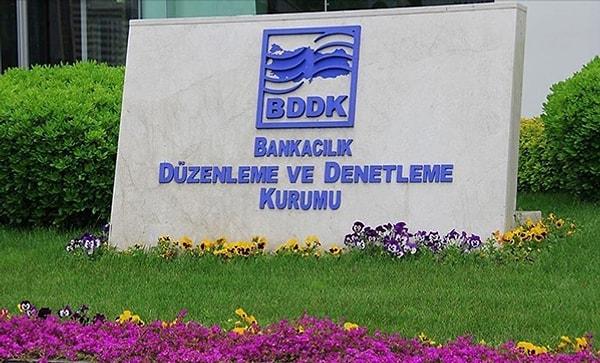 BDDK'nın aktif rasyosunda güncelleme yaptığını bildirdi.