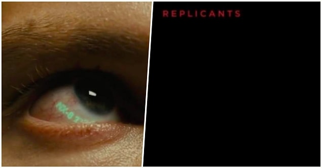 11. 'Blade Runner 2049' tüm replikantların yukarı ve sola bakılarak ortaya çıkarılabileceği cümlesiyle başlar...