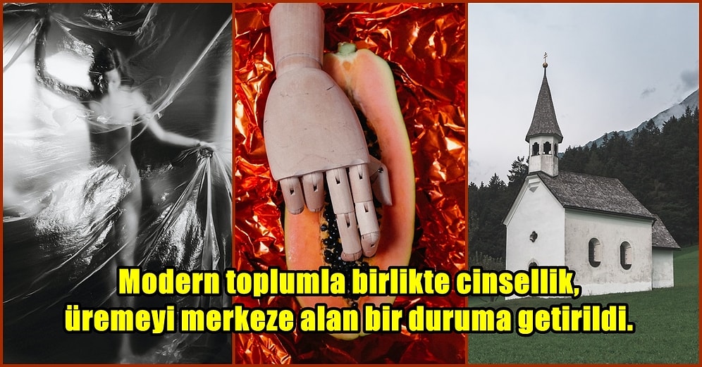 Cinsellik Tarihine Dair Muhtemelen Daha Önce Hiçbir Yerde Duymadığınız Gerçekler