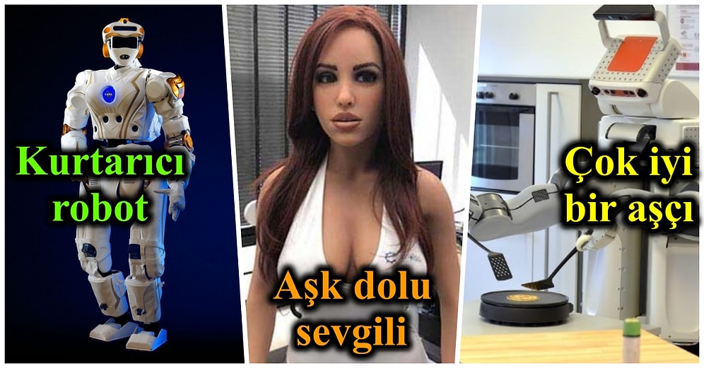 Becerileri ile Gönlümüzü Fethedip Sırtımızdaki Yükü Azaltan 16 Özel Robot