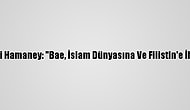 İran Lideri Hamaney: "Bae, İslam Dünyasına Ve Filistin'e İhanet Etti"