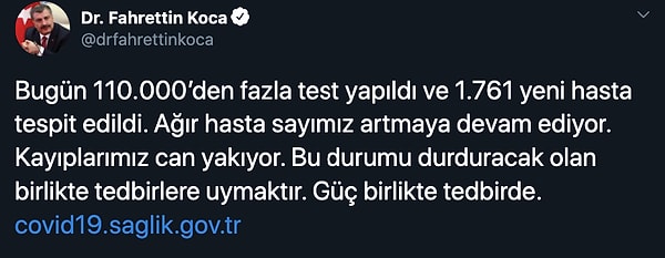 Sağlık Bakanı Fahrettin Koca, Twitter paylaşımında şu ifadelere yer verdi: