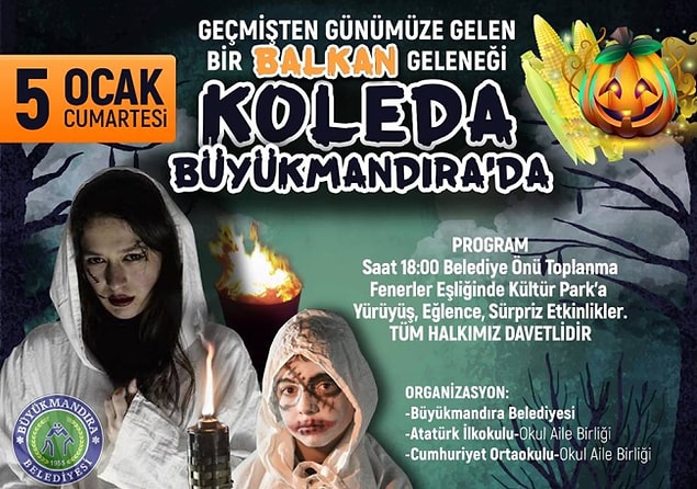 10. Onların Halloween'i varsa bizim de Bocuk Gecemiz, Koleda'mız var.