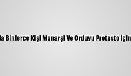 Tayland'da Binlerce Kişi Monarşi Ve Orduyu Protesto İçin Toplandı