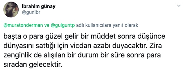 Bunun düşünce dünyasını satmak olduğunu düşünen farklı görüşler de vardı.