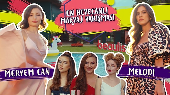 Beaulis Makyajın Anlatsın Teaser: En Heyecanlı Makyaj Yarışması Başlıyor!