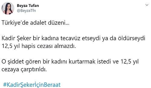 Sevgilisini Döven Adamı Durdurmak İsterken Öldüren Kadir Şeker'in 12 Yıl 6 Ay Ceza Alması Tartışmaların Odağında