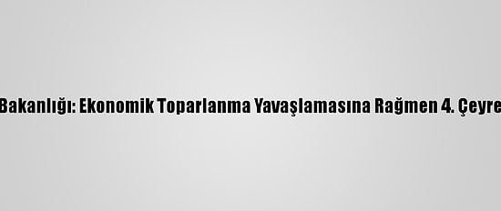 Almanya Ekonomi Bakanlığı: Ekonomik Toparlanma Yavaşlamasına Rağmen 4. Çeyrekte Devam Edecek