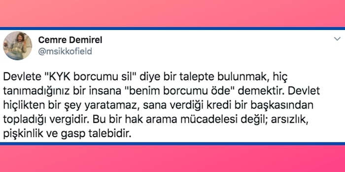 KYK Borçlarının Silinmesini Talep Edenlere Arsız ve Gaspçı Diyen Twitter Kullanıcısının İlginç Benzetmesi ve Tepkiler