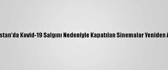 Hindistan'da Kovid-19 Salgını Nedeniyle Kapatılan Sinemalar Yeniden Açıldı