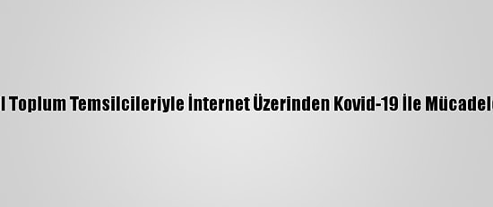 Merkel, Sivil Toplum Temsilcileriyle İnternet Üzerinden Kovid-19 İle Mücadeleyi Görüştü