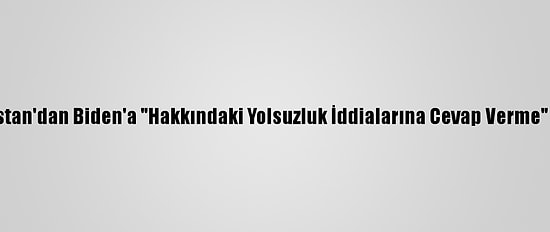 Macaristan'dan Biden'a "Hakkındaki Yolsuzluk İddialarına Cevap Verme" Çağrısı