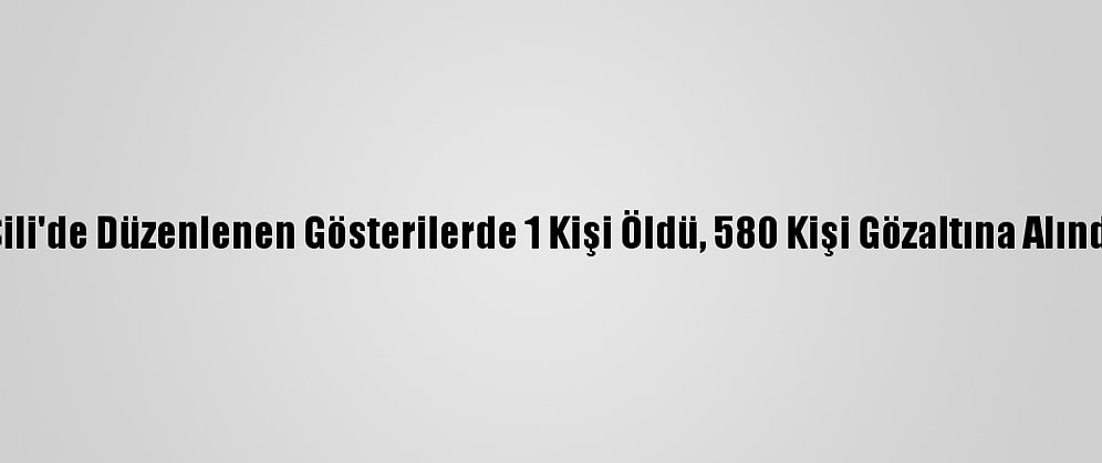 Şili'de Düzenlenen Gösterilerde 1 Kişi Öldü, 580 Kişi Gözaltına Alındı