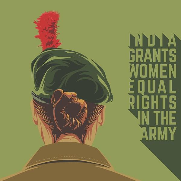 4. "Hindistan kadınlara orduda eşit haklar tanımaya başladı."