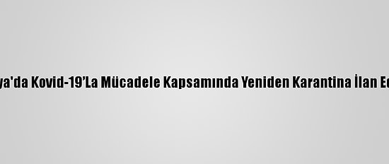Çekya'da Kovid-19’La Mücadele Kapsamında Yeniden Karantina İlan Edildi