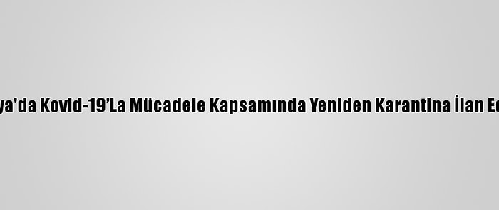 Çekya'da Kovid-19’La Mücadele Kapsamında Yeniden Karantina İlan Edildi