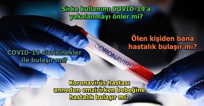 Halk Sordu, Sağlık Bakanlığı Yanıtladı: Koronavirüs Hakkında Kafanıza Takılanların Cevaplarını Bulacağınız Sıkça Sorulan 20 Soru