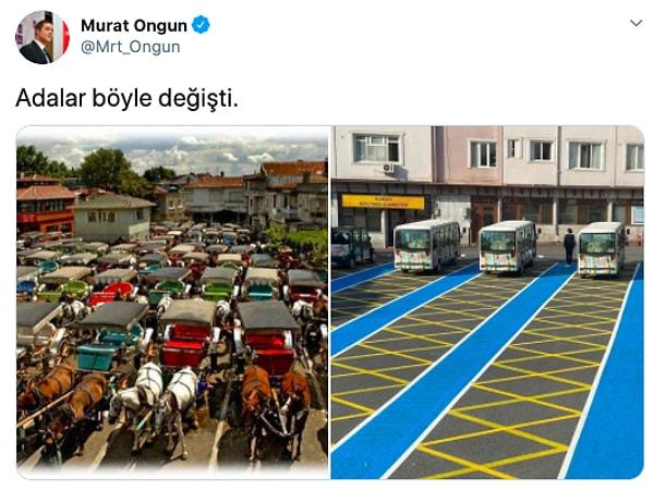 Bugün ise İstanbul Büyükşehir Belediyesi sözcüsü Murat Ongun adalardaki bu değişimle ilgili şöyle bir tweet attı 👇