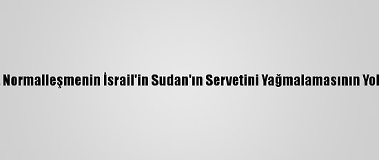 Fetih Yöneticisi Zeki, Normalleşmenin İsrail'in Sudan'ın Servetini Yağmalamasının Yolunu Açtığını Söyledi