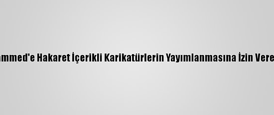 İran'dan Hz. Muhammed'e Hakaret İçerikli Karikatürlerin Yayımlanmasına İzin Veren Fransa'ya Tepki