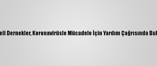 Suriyeli Dernekler, Koronavirüsle Mücadele İçin Yardım Çağrısında Bulundu