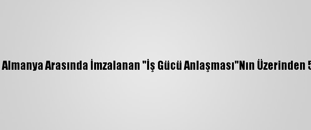 Türkiye İle Almanya Arasında İmzalanan "İş Gücü Anlaşması"Nın Üzerinden 59 Yıl Geçti
