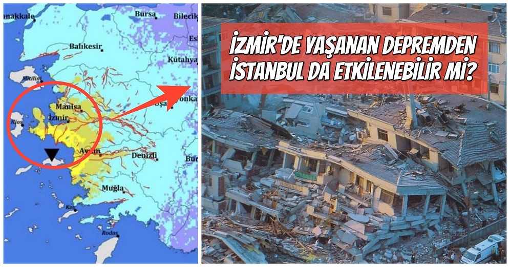 İzmir'de Yaşanan Depremle Birlikte Akıllara Gelen Malum Soru: Büyük İstanbul Depremi Tetiklenir mi?