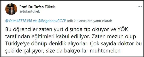 Çapa Tıp Fakültesi Dekanı Prof. Dr. Tufan Tükek ise bu paylaşımlara şu yanıtı verdi: 'Zaten Türkiye'ye dönüp denklik alıyorlar' 👇