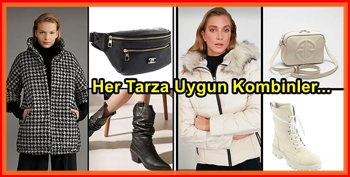 Süper İndirim Günlerinden Kapabileceğiniz Tarzınıza Tarz Katacak "Bot+Mont+Çanta" Kombinleri