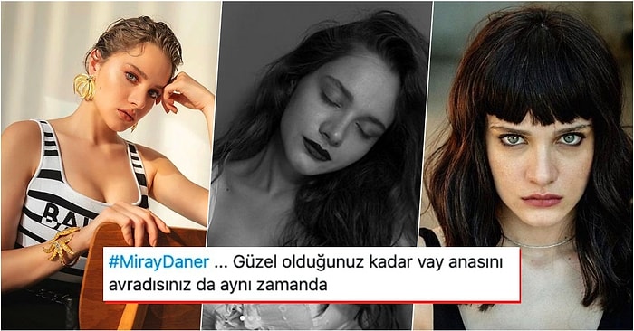 Güzelliğinin Yanı Sıra Oyunculuk Yeteneğiyle de Herkesi Kendine Hayran Bırakarak Başarıdan Başarıya Koşan Oyuncu: Miray Daner