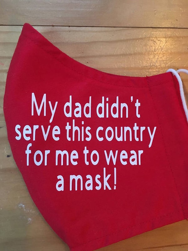 15. "Мой отец защищал эту страну не для того, чтобы я вынужден был ходить в маске!"