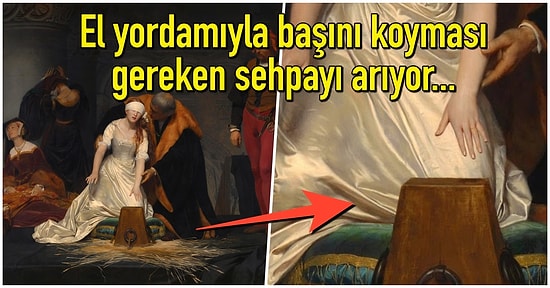Sadece 9 Günlüğüne Tahta Çıkabilen ve 16'sını Dahi Göremeden Boynu Vurulan Kraliçenin Tablosu: Leydi Jane Grey'in İdamı