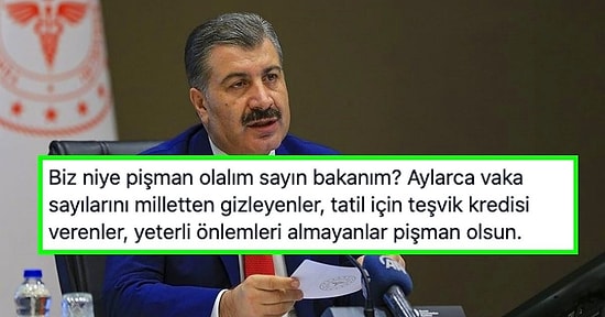 Sağlık Bakanı Fahrettin Koca'nın 'Çok Pişman Olabiliriz' Açıklaması Karşısında Sessiz Kalamayan Yurdum İnsanları