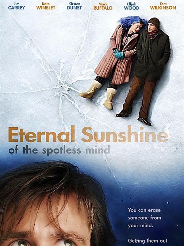 45. Eternal Sunshine of the Spotless Mind (Sil Baştan) - (2004):