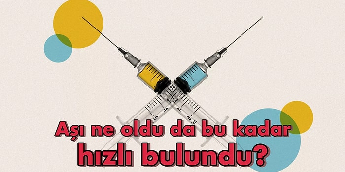 Bilimin Zaferi mi Büyük Güçlerin Oyunu mu: Koronavirüs Aşısı Acaba Nasıl Bu Kadar Hızlı Bulundu?