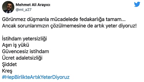 Sağlık Çalışanları Sosyal Medya Üzerinden Haklarını İstedi: #HepBirlikteArtıkYeterDiyoruz