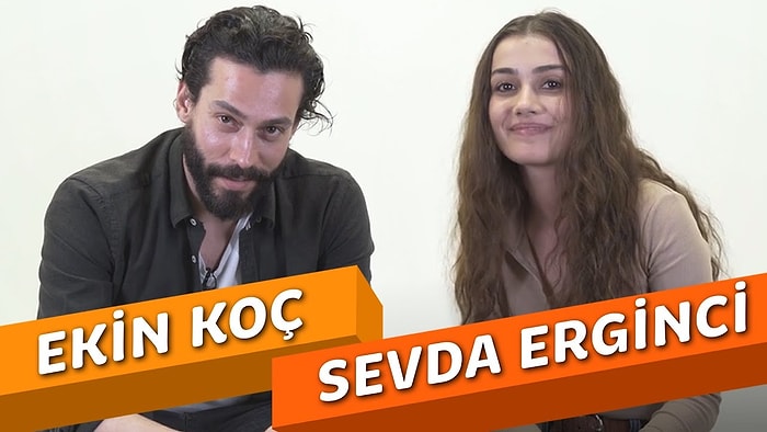 Ekin Koç ve Sevda Erginci Sosyal Medyadan Gelen Soruları Yanıtlıyor