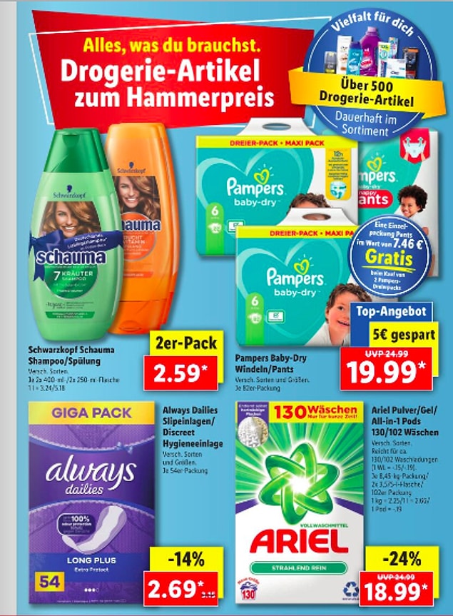Kişisel bakım ürünleri de bi' hayli ucuz. Mesela günlük ped 2.69 Euro ve 2 adet şampuan da 2.50 Euro. Bebek bezi de 19.99 Euro. Anne ve babalar yasta şu an.
