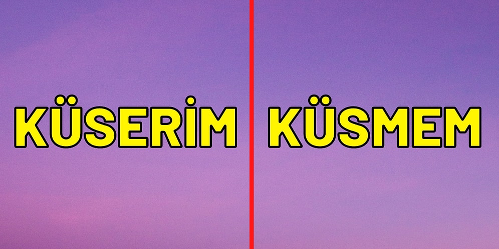 Küser misin Küsmez misin?