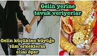 Evlenmeden Önce Bin Kere Düşünün: Türkiye'nin Dört Bir Yanından Hepimizi Şaşkına Çevirecek 14 Düğün Geleneği